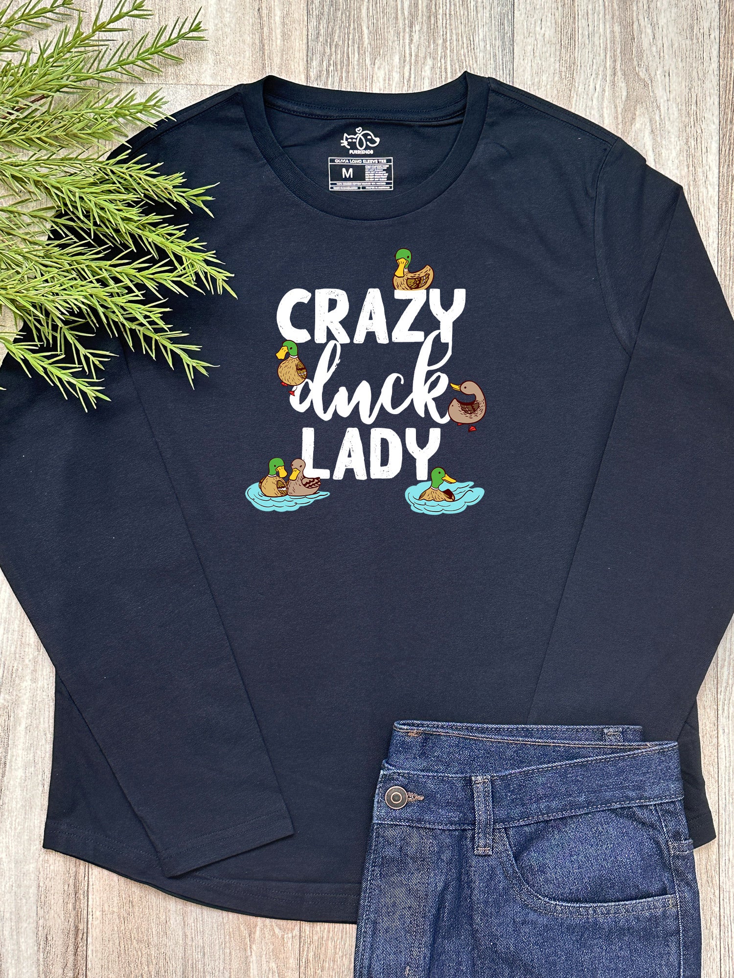 Crazy Duck Lady Olivia Long Sleeve Tee