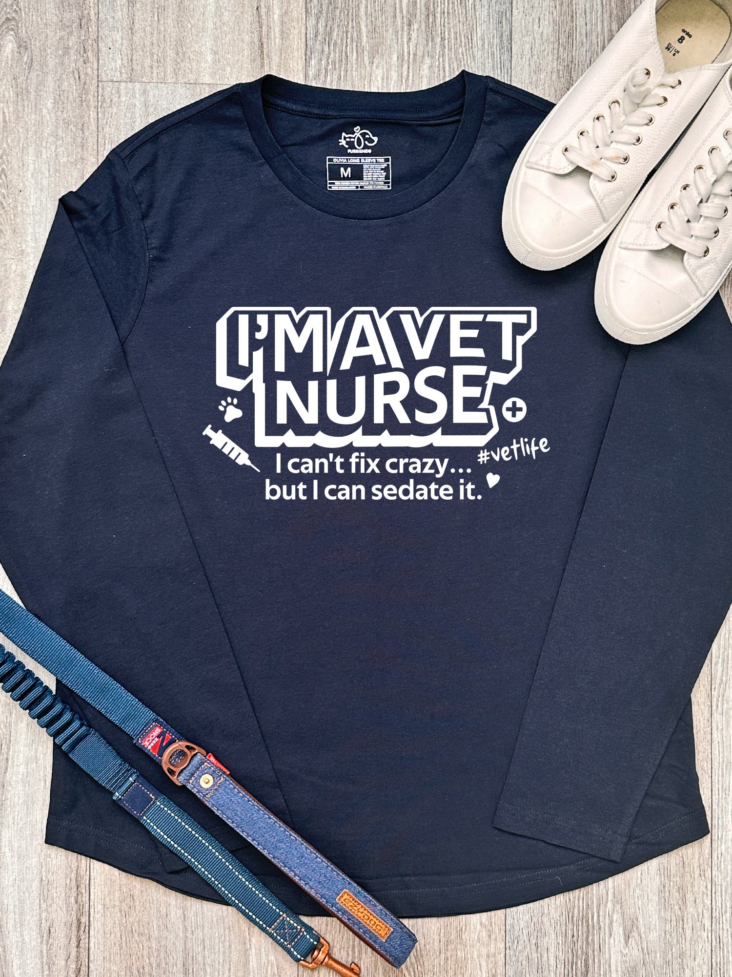 I'm A Vet Nurse Olivia Long Sleeve Tee