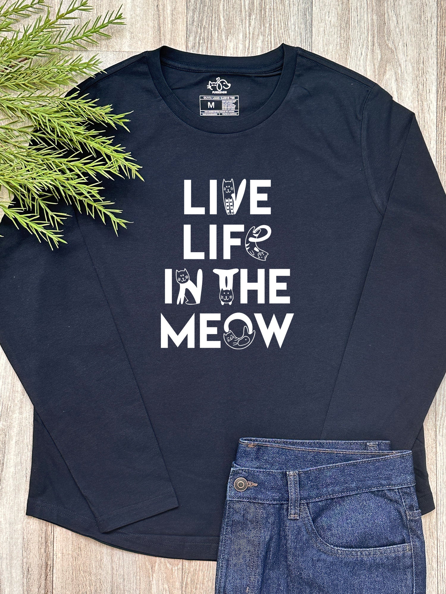 Live Life In The Meow Olivia Long Sleeve Tee
