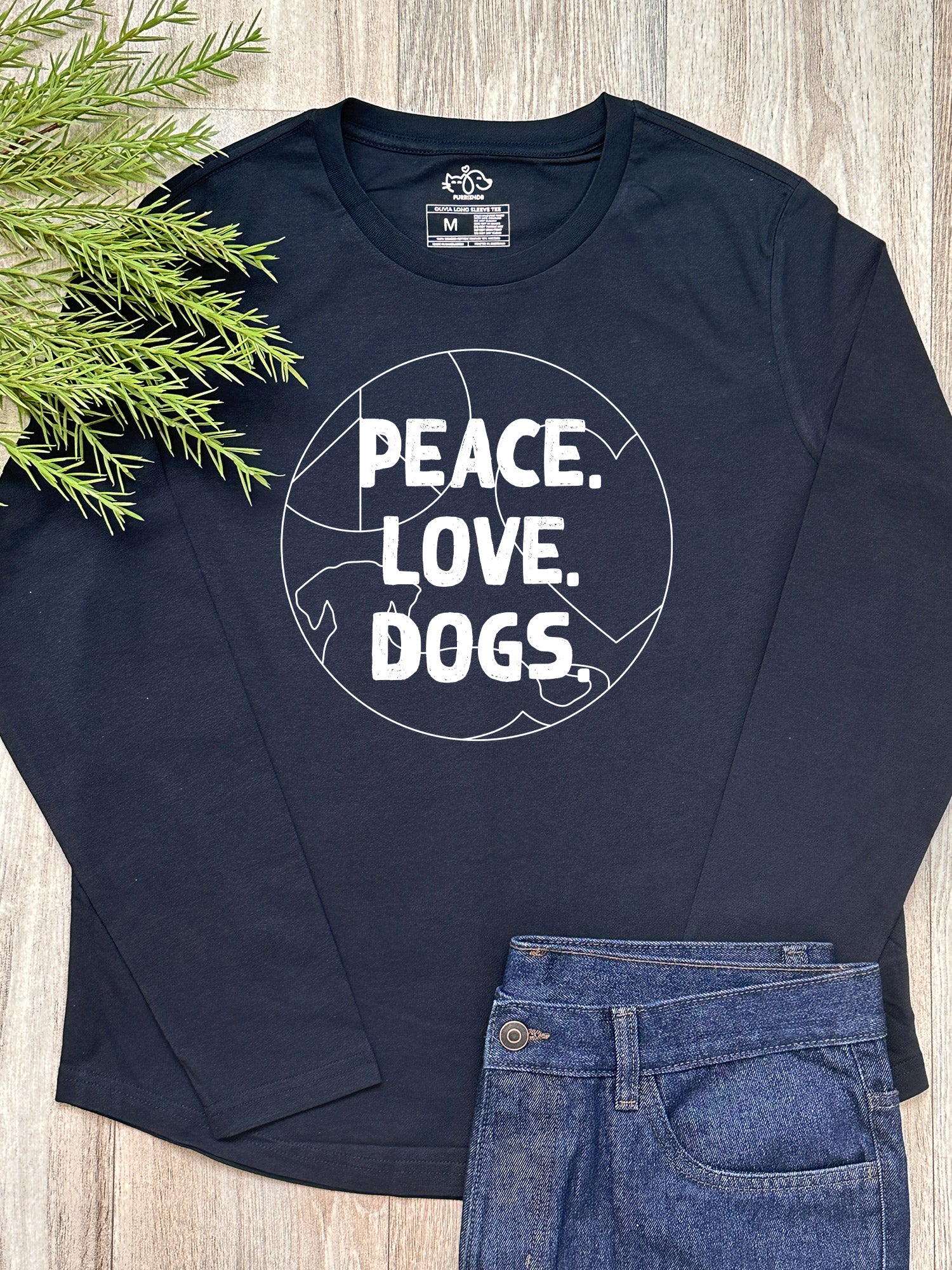 Peace. Love. Dogs. Olivia Long Sleeve Tee