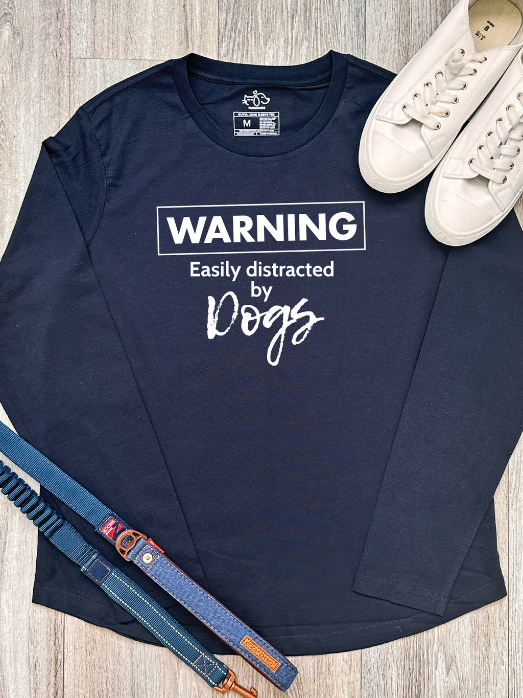 Warning. Easily Distracted By Dogs Olivia Long Sleeve Tee
