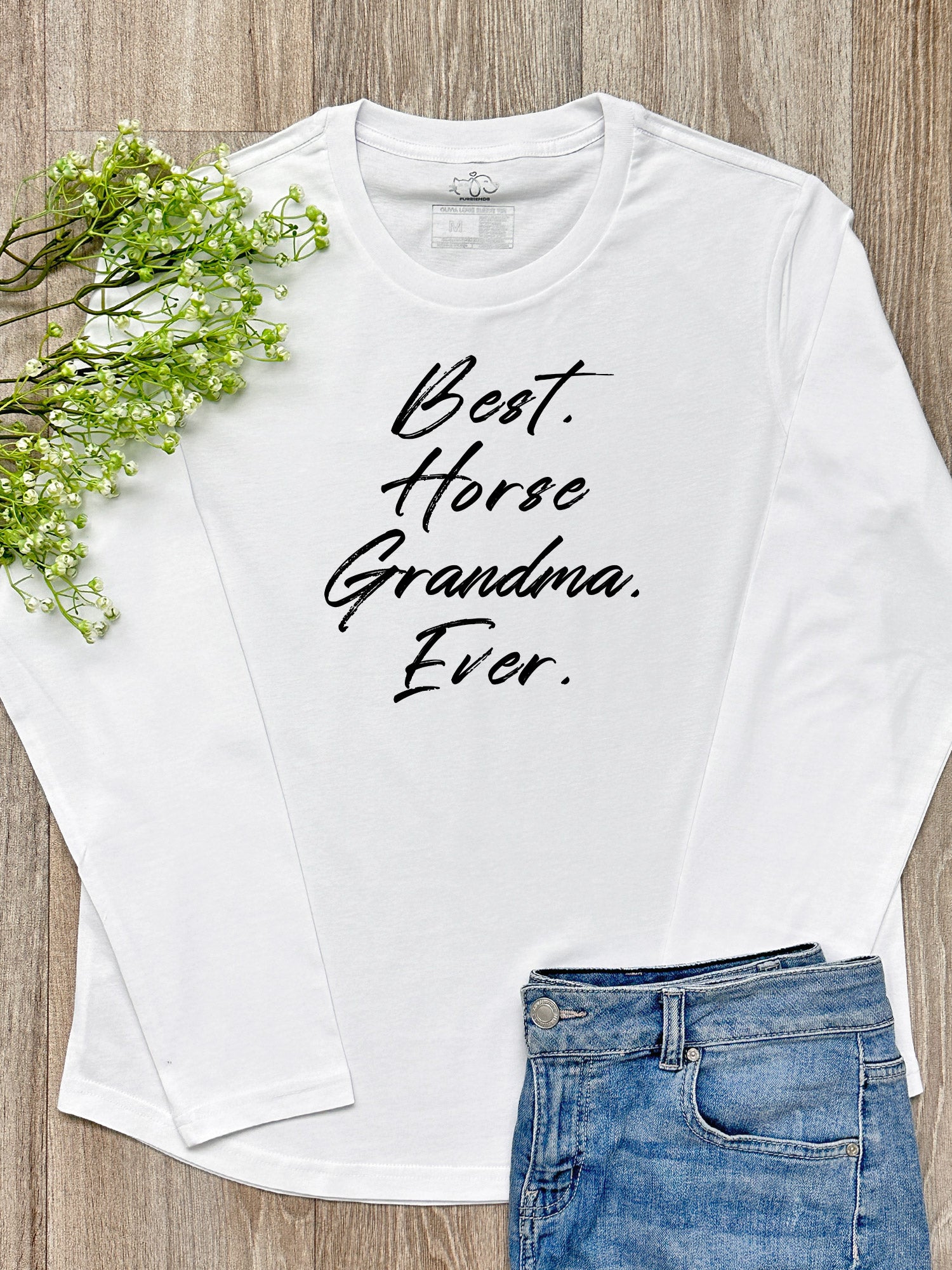 Best. Horse Grandma. Ever. Olivia Long Sleeve Tee