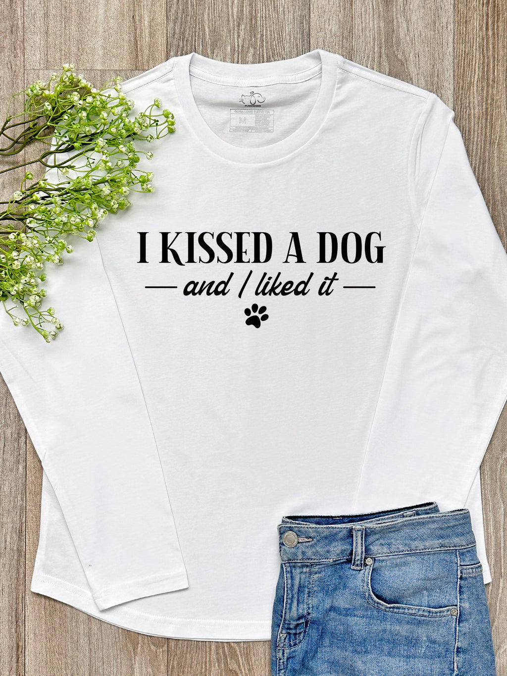 I Kissed A Dog Olivia Long Sleeve Tee