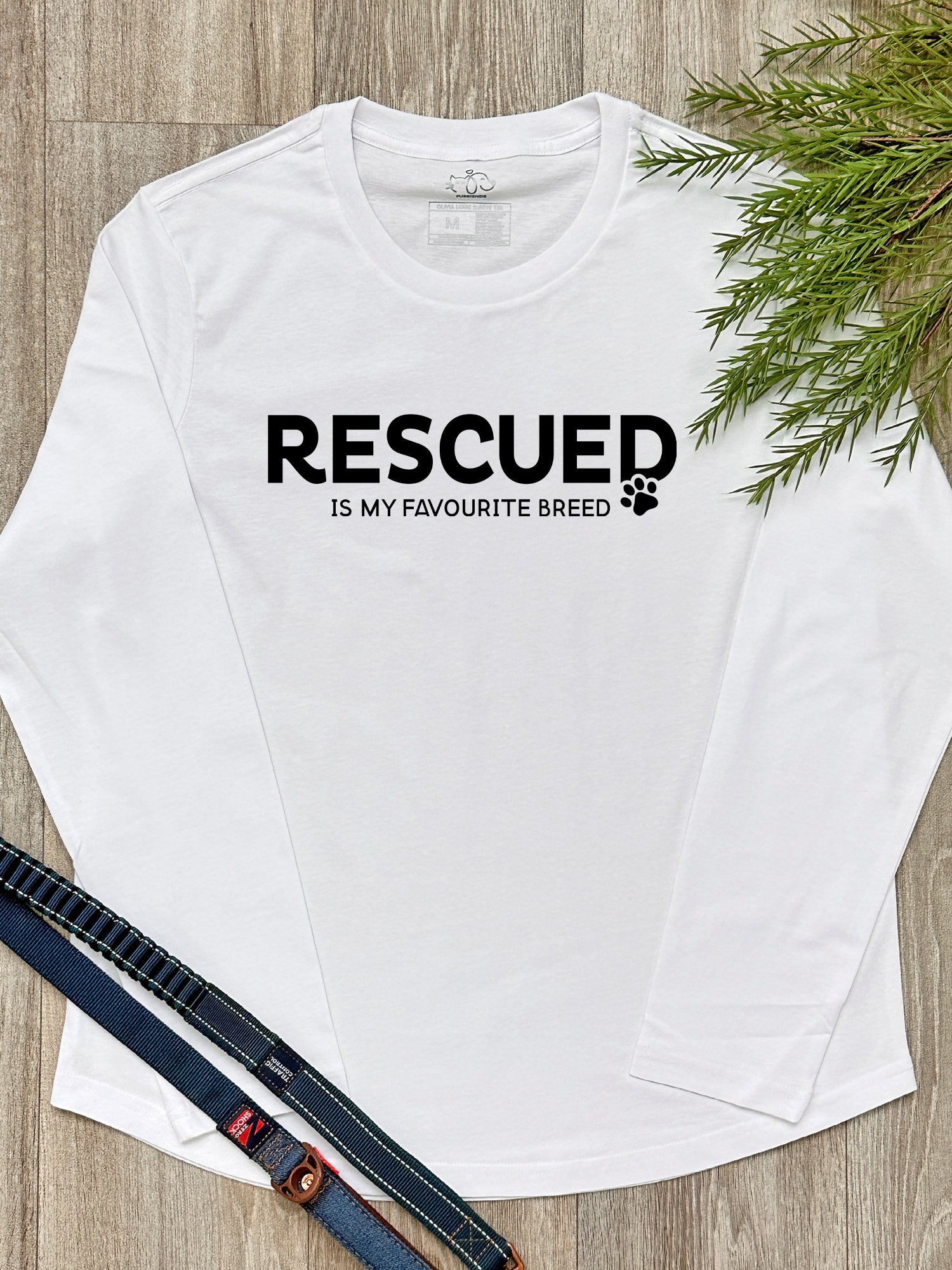 Rescued Is My Favourite Breed Olivia Long Sleeve Tee