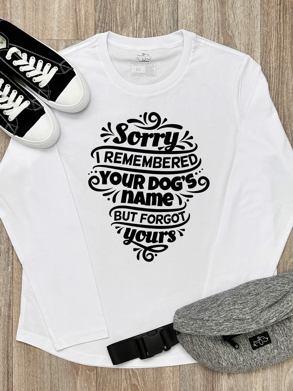 Sorry I Forgot Your Name Olivia Long Sleeve Tee