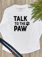 Talk To The Paw Olivia Long Sleeve Tee