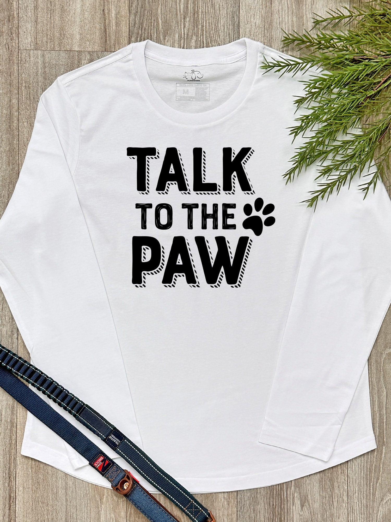 Talk To The Paw Olivia Long Sleeve Tee