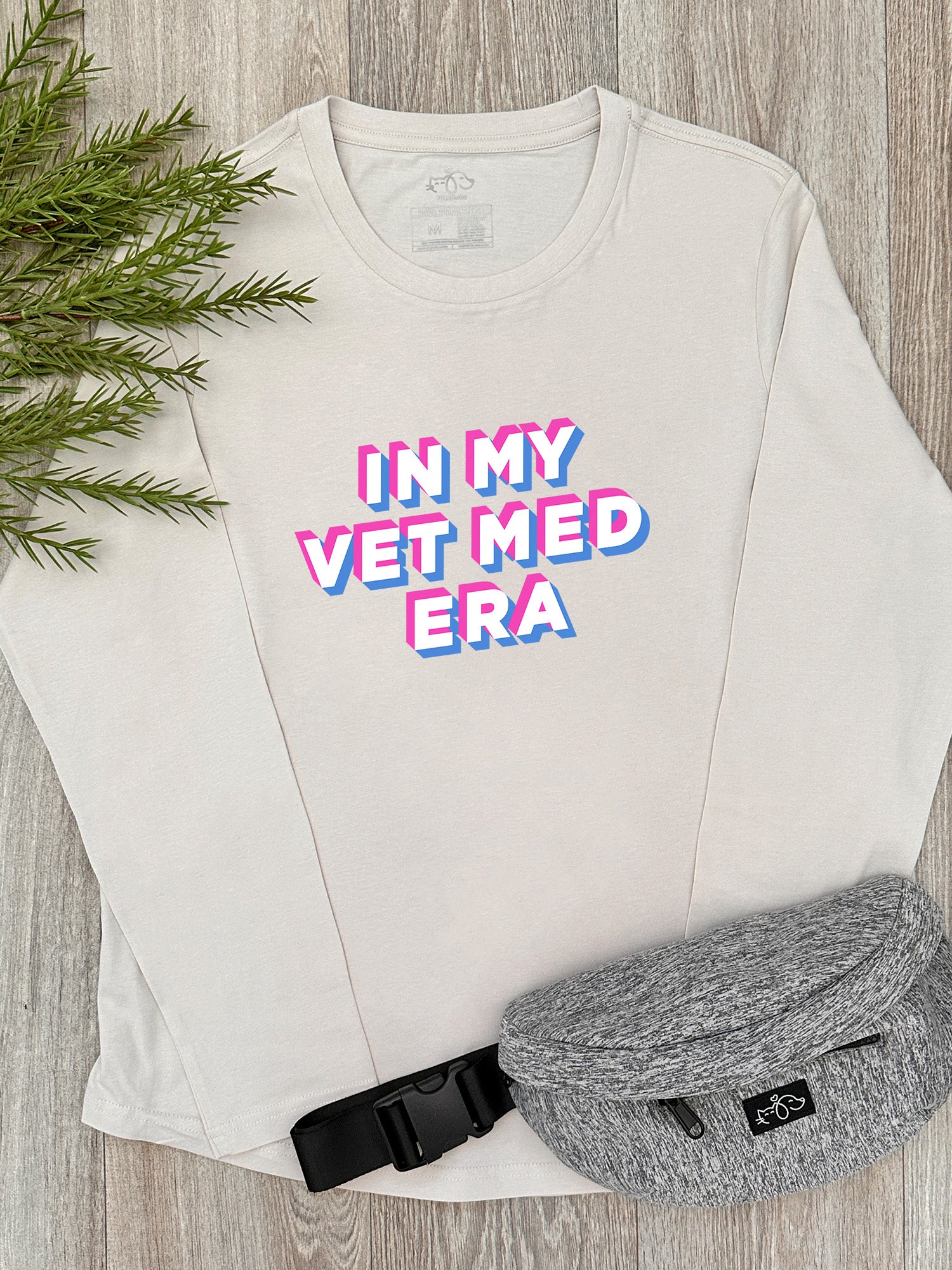In My Vet Med Era Olivia Long Sleeve Tee