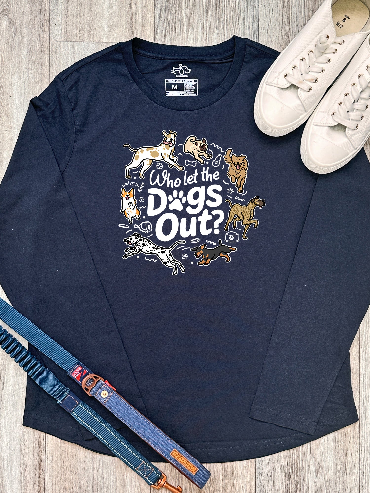 Who Let The Dogs Out? Olivia Long Sleeve Tee
