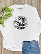 Horse Mother Coffee Lover Olivia Long Sleeve Tee
