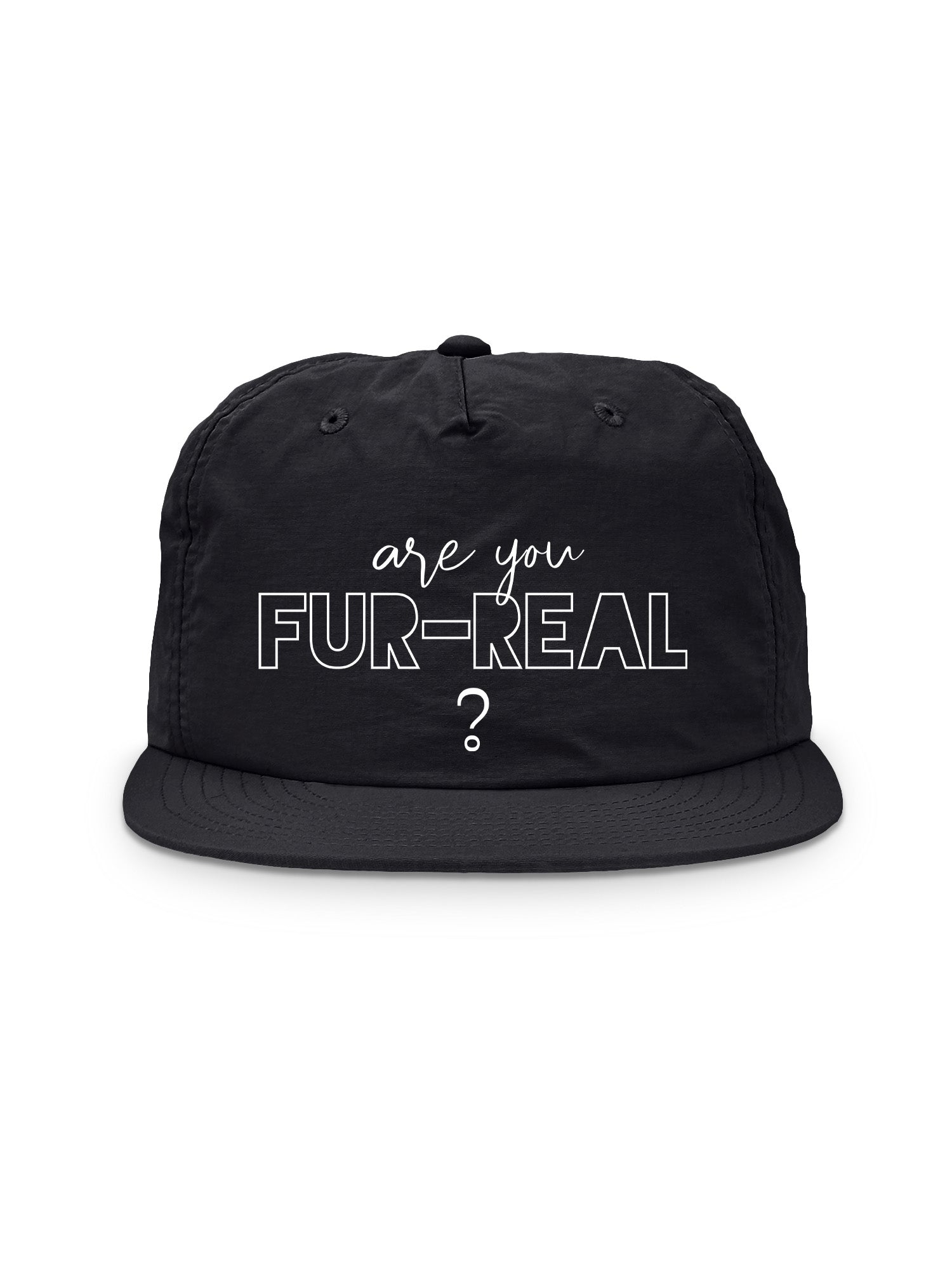 Are You Fur-Real? Quick-Dry Cap
