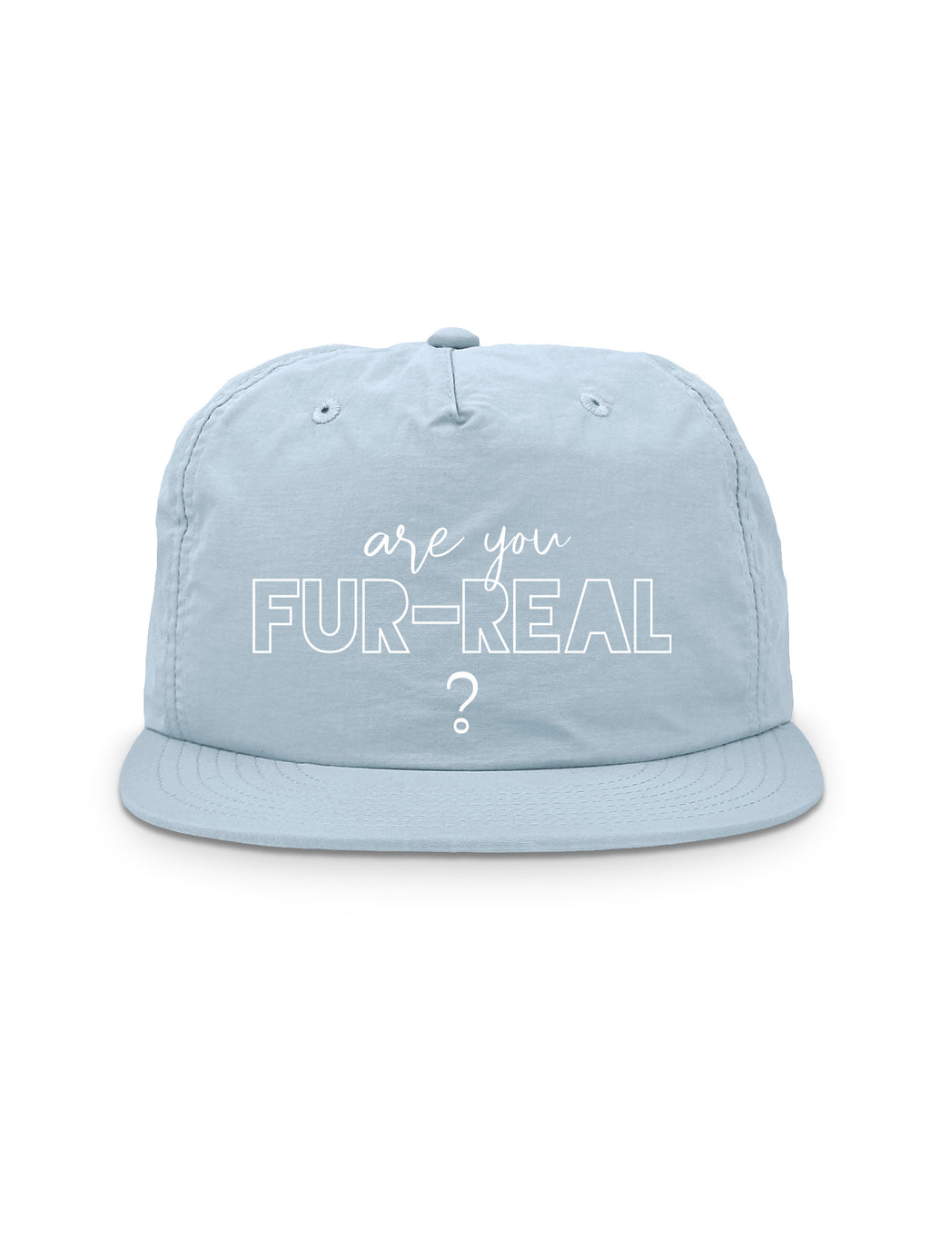 Are You Fur-Real? Quick-Dry Cap