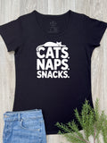 Cats. Naps. Snacks. Remi Women's Tee
