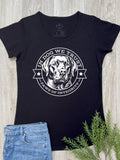 In Dog We Trust Remi Women's Tee