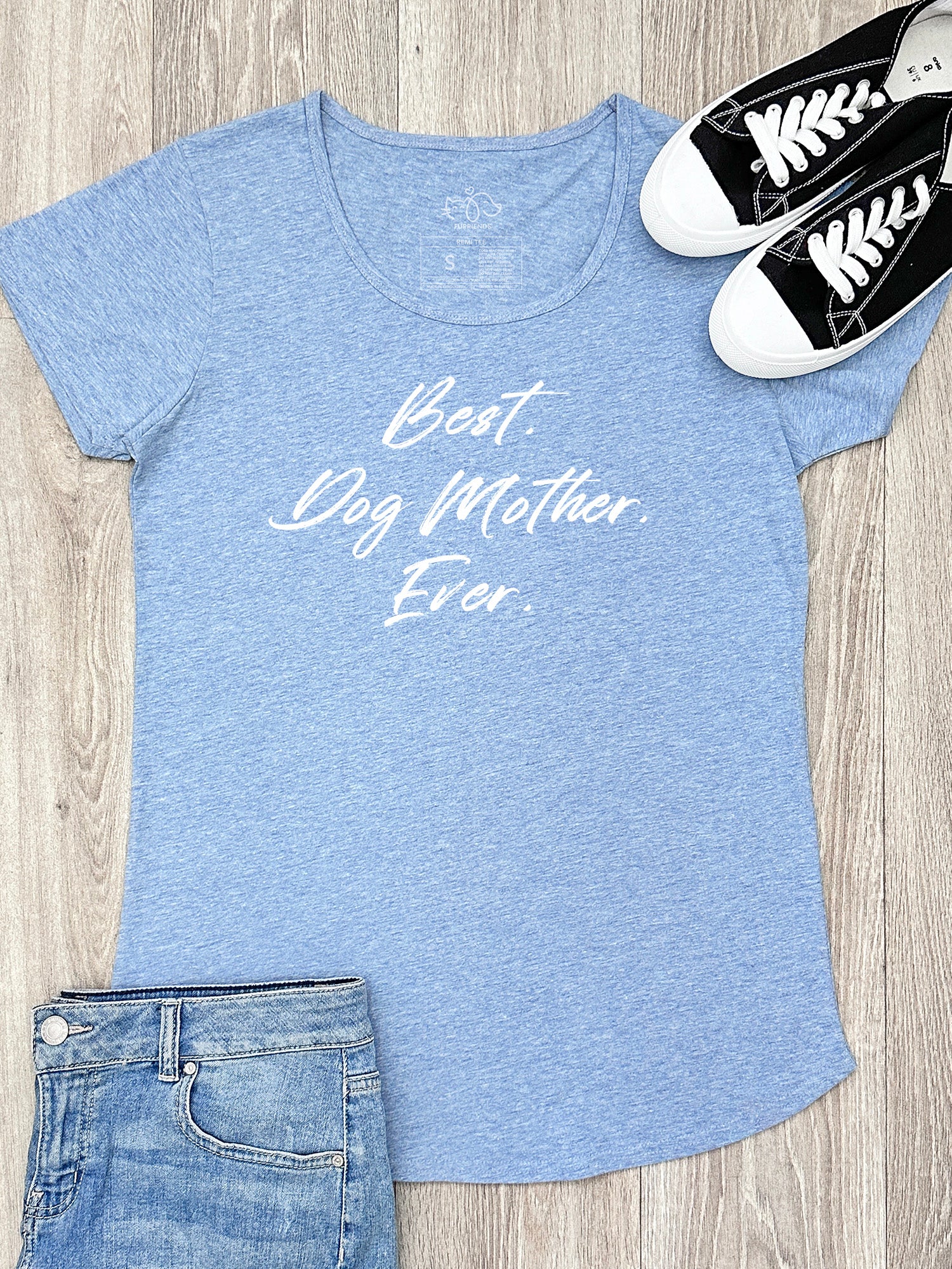Best. Dog Mother. Ever. Remi Women's Tee
