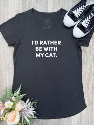I'd Rather Be With My Cat. Remi Women's Tee