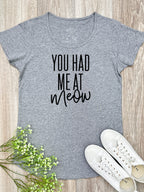 You Had Me At Meow Remi Women's Tee
