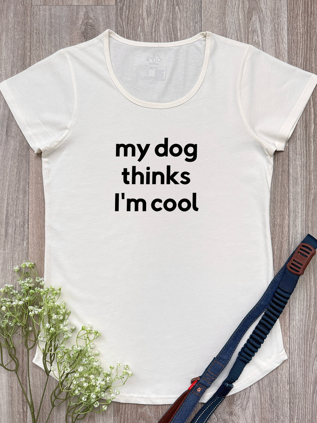 My Dog Thinks I'm Cool Remi Women's Tee