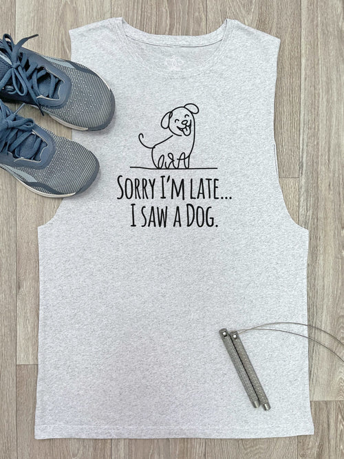 Sorry I'm Late, I Saw A Dog Axel Drop Armhole Tank