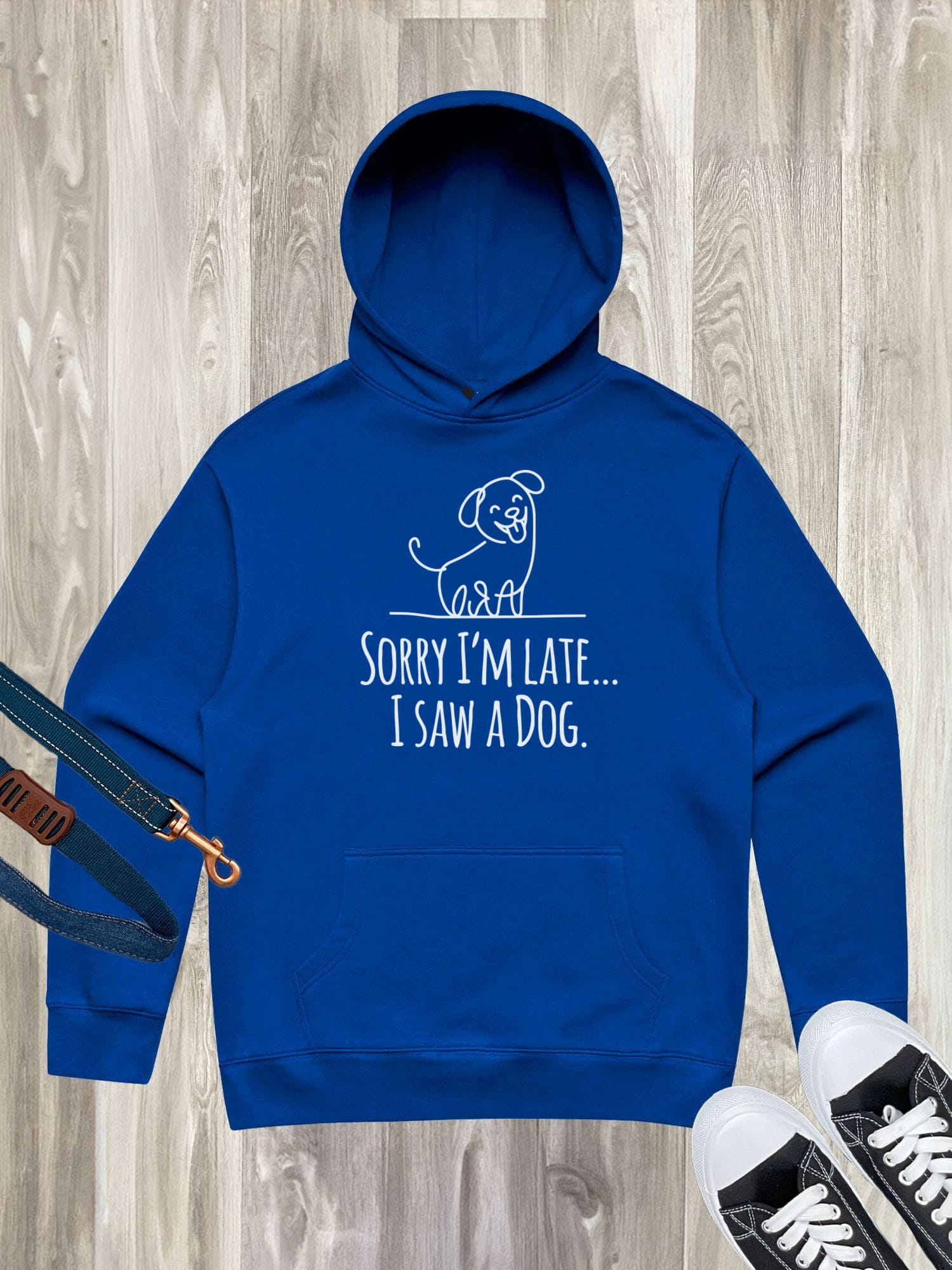 Sorry I'm Late, I Saw A Dog Men's Comfort Hood