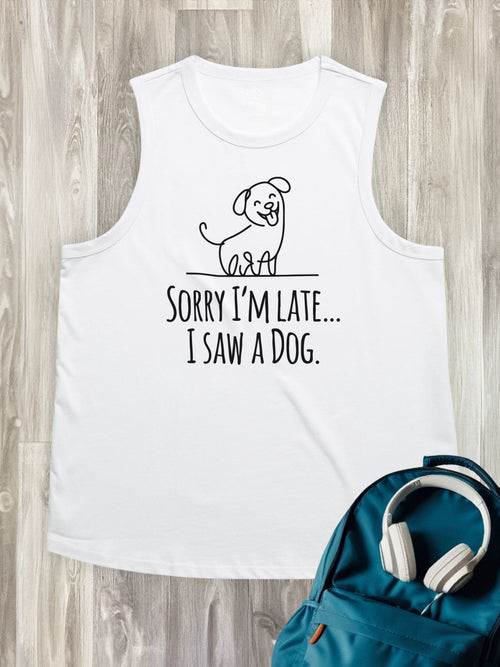 Sorry I'm Late, I Saw A Dog Ember Women's Tank
