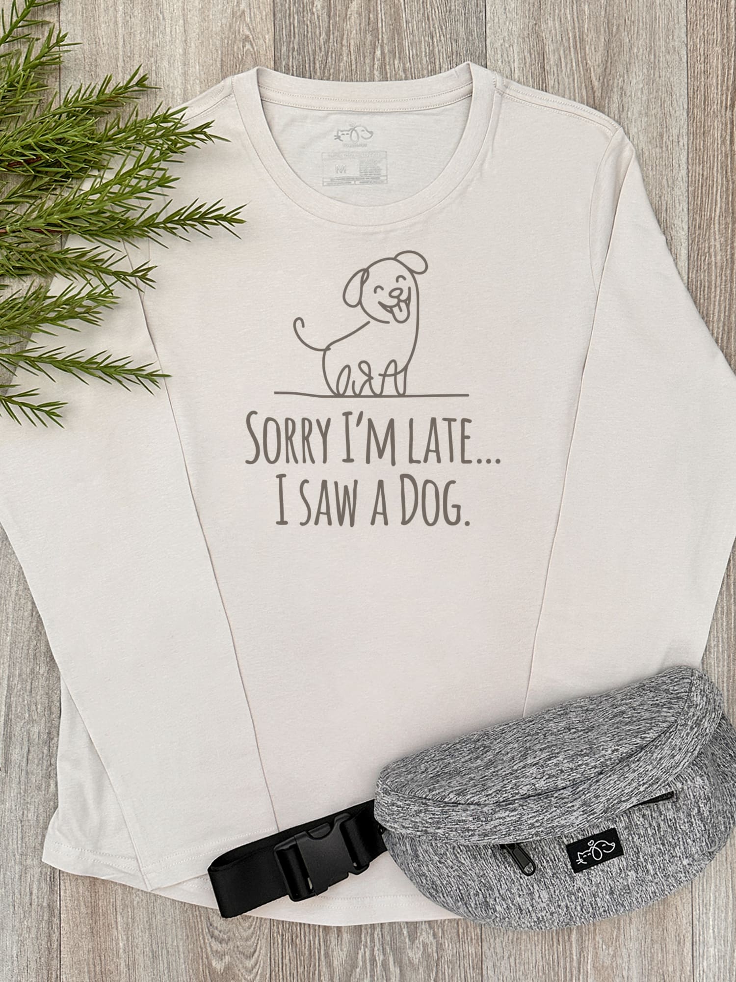 Sorry I'm Late, I Saw A Dog Olivia Women's Long Sleeve Tee