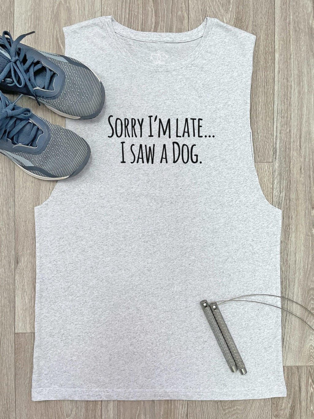 Sorry I'm Late, I Saw A Dog (Text) Axel Drop Armhole Tank