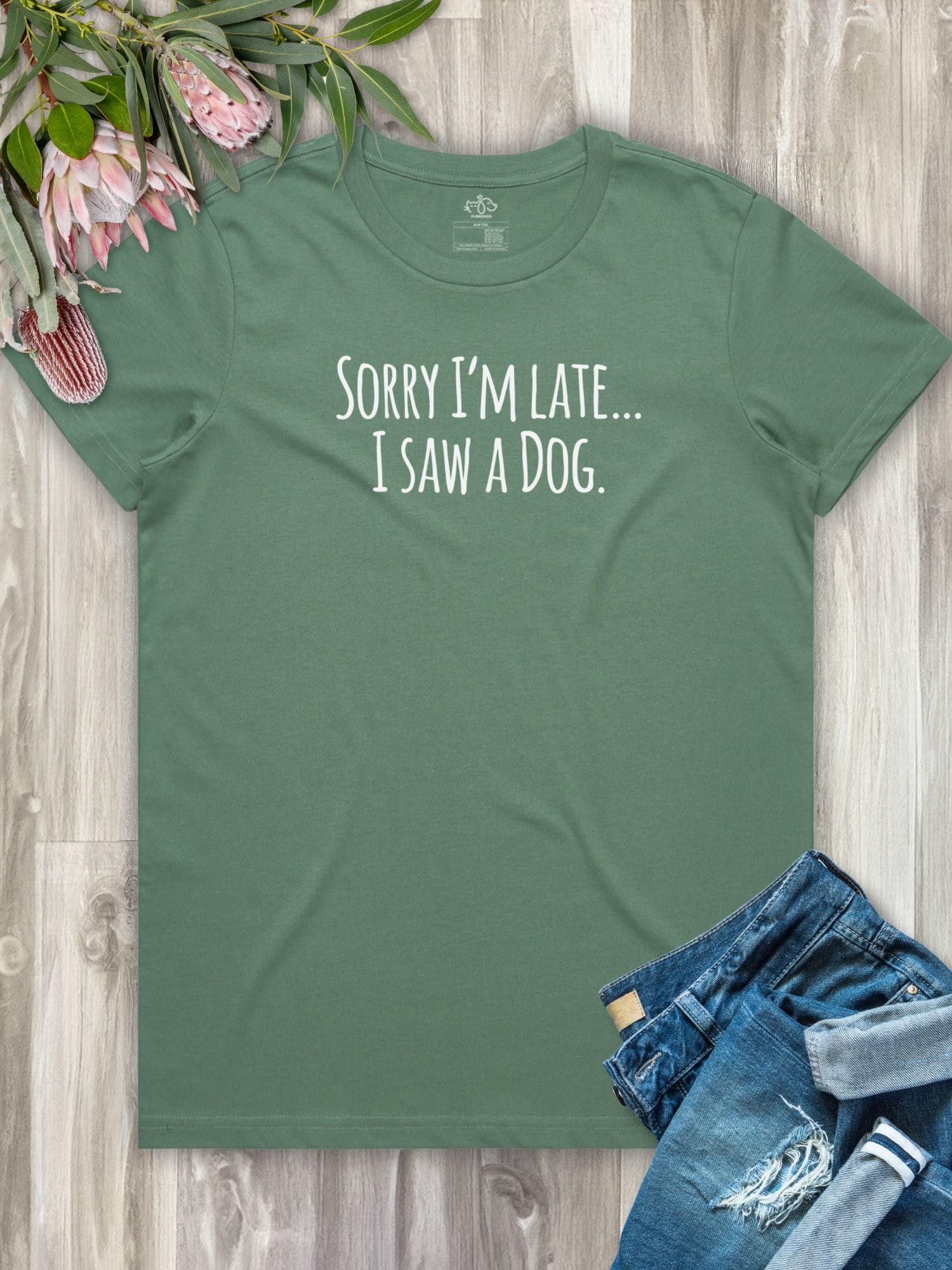 Sorry I'm Late, I Saw A Dog (Text) Ava Women's Regular Fit Tee