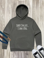Sorry I'm Late, I Saw A Dog (Text) Men's Comfort Hood