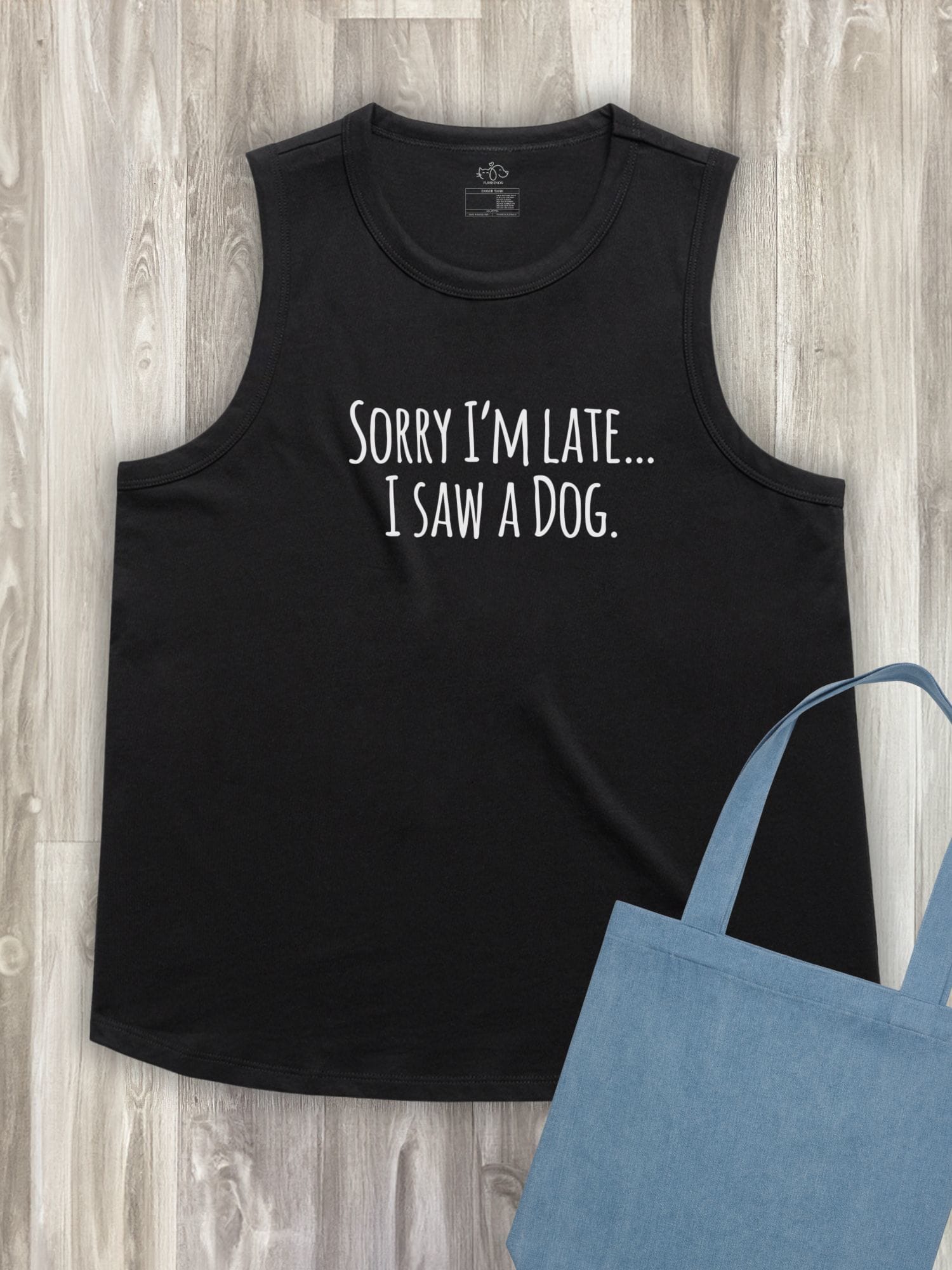 Sorry I'm Late, I Saw A Dog (Text) Ember Women's Tank
