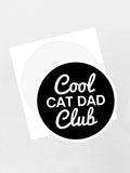 Cool Cat Dad Club Signature Script Sticker