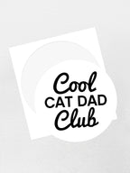 Cool Cat Dad Club Signature Script Sticker