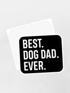 Best. Dog Dad. Ever. Sticker