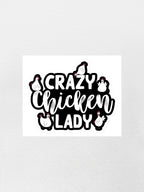 Crazy Chicken Lady Sticker