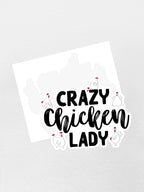 Crazy Chicken Lady Sticker