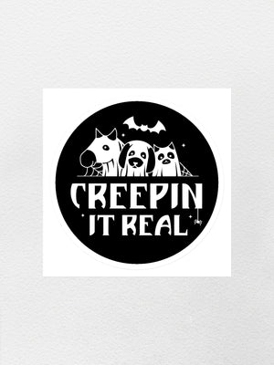 Creepin' It Real Sticker