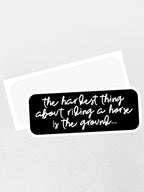 Hard Ground Sticker