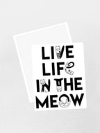 Live Life In The Meow Sticker