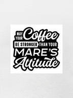Mare's Attitude Sticker