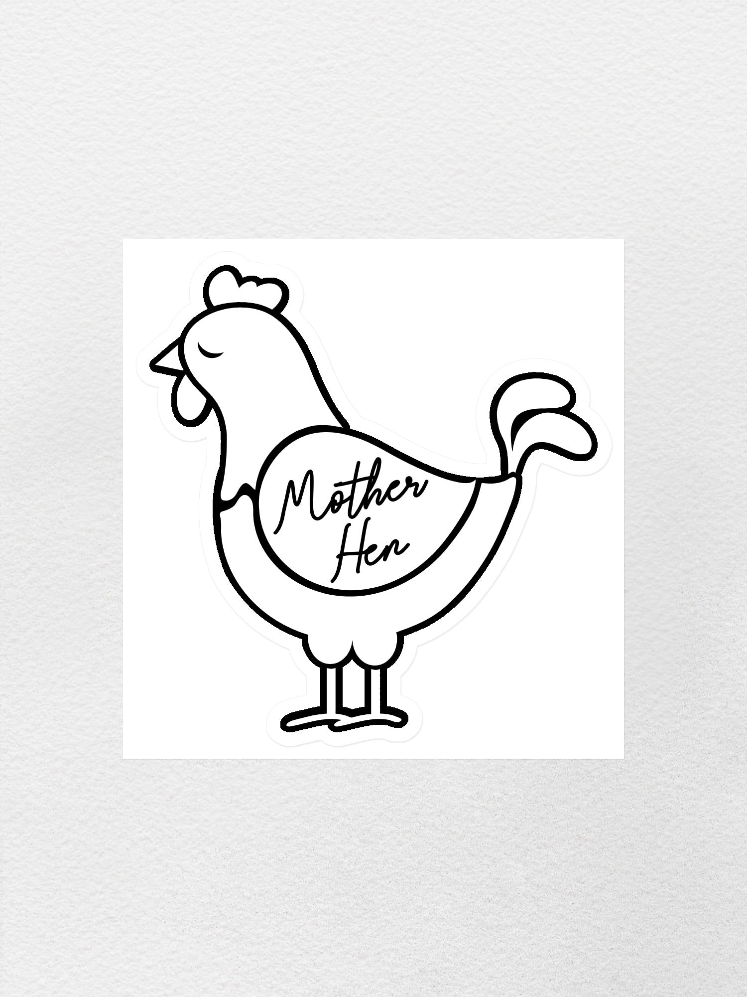 Mother Hen Sticker