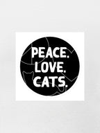 Peace. Love. Cats. Sticker