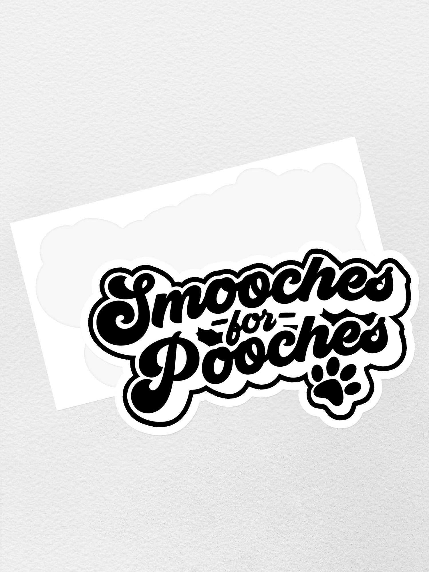 Smooches For Pooches Sticker