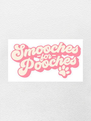 Smooches For Pooches Sticker