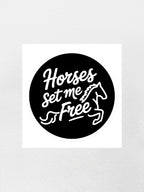 Horses Set Me Free Sticker
