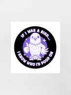 If I Was A Bird Sticker
