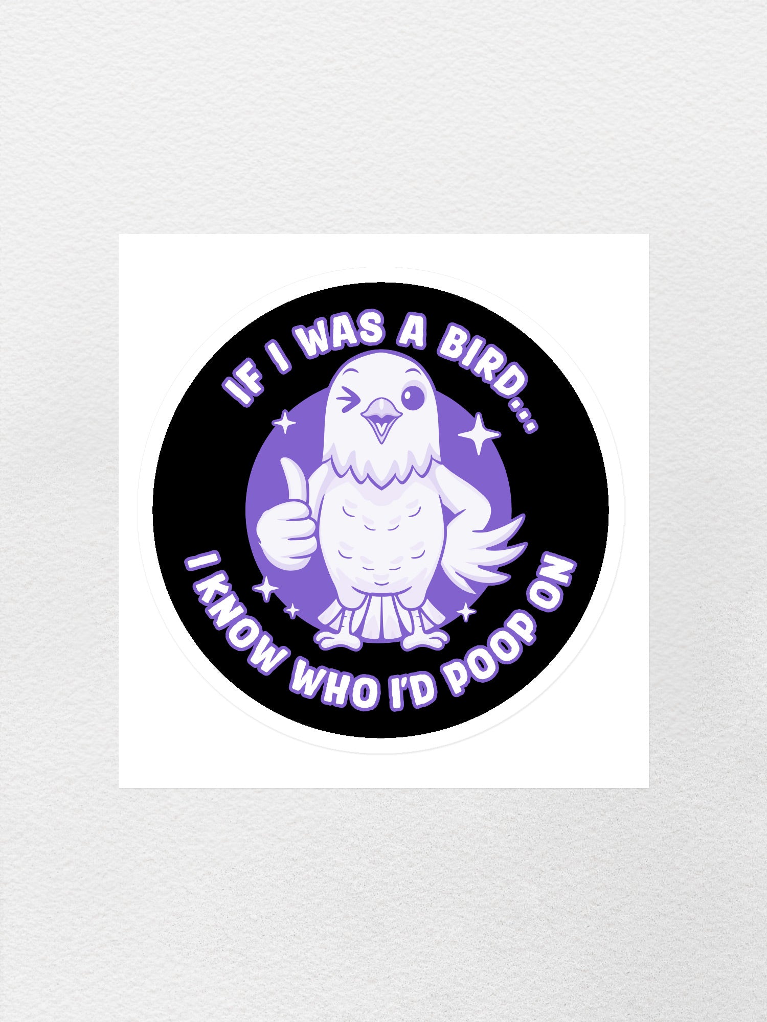 If I Was A Bird Sticker