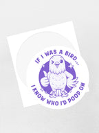If I Was A Bird Sticker