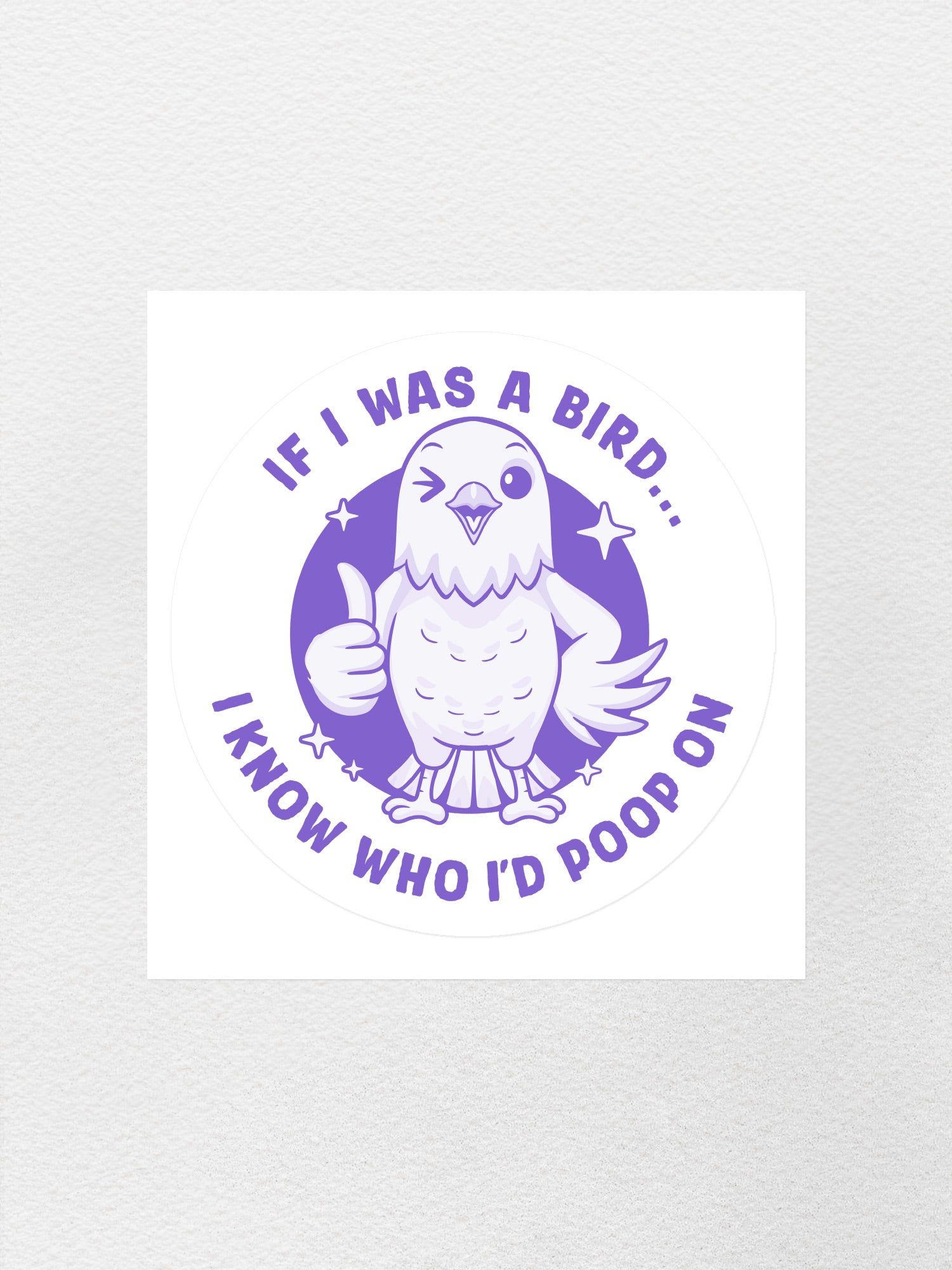 If I Was A Bird Sticker