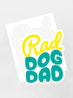 Rad Dog Dad Sticker