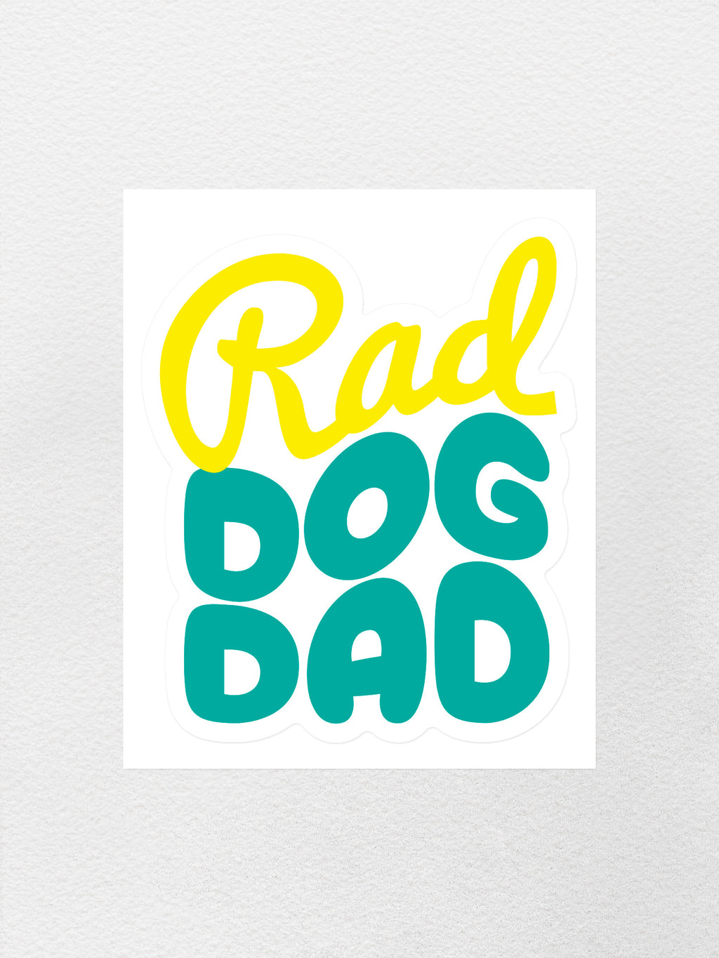Rad Dog Dad Sticker